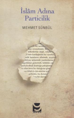 İslam Adına Particilik - Mehmet Sünbül - Yedirenk Kitapları