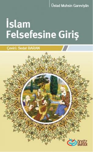 İslam Felsefesine Giriş - Muhsin Gareviyan - Önsöz Yayıncılık