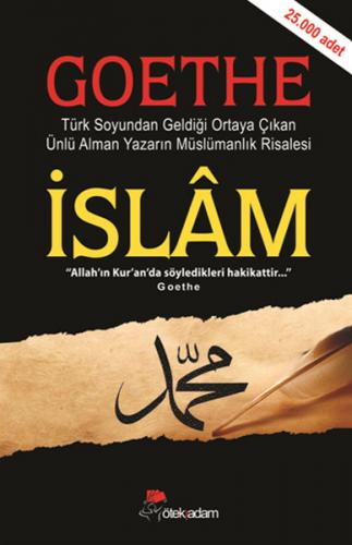 İslam / Goethe - Arif Arslan - Öteki Adam Yayınları