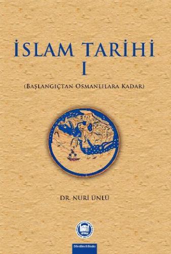 İslam Tarihi 1 - Nuri Ünlü - Marmara Üniversitesi İlahiyat Fakültesi V