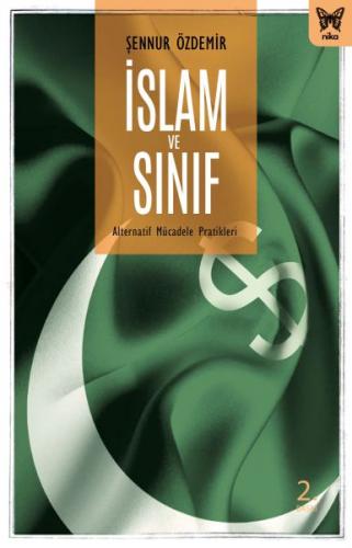 İslam ve Sınıf - Şennur Özdemir - Nika Yayınevi