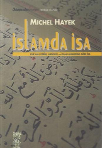 İslamda İsa - Michel Hayek - Chiviyazıları Yayınevi