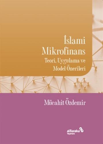 İslami Mikrofinans - Mücahit Özdemir - Albaraka Yayınları