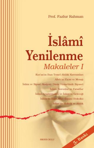 İslami Yenilenme - Makaleler 1 - Fazlur Rahman - Ankara Okulu Yayınlar