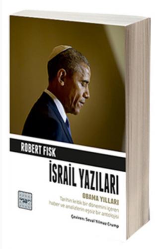 İsrail Yazıları - Robert Fisk - İyidüşün Yayınları