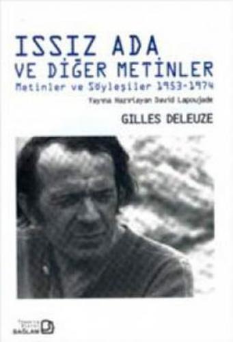 Issız Ada ve Diğer Metinler - Gilles Deleuze - Bağlam Yayınları