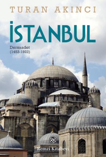 İstanbul - Turan Akıncı - Remzi Kitabevi