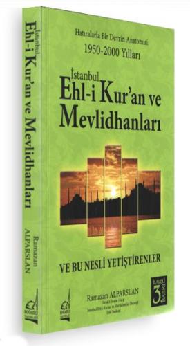 İstanbul Ehli Kur'an ve Mevlidhanları - Ramazan Alparslan - Boğaziçi Y