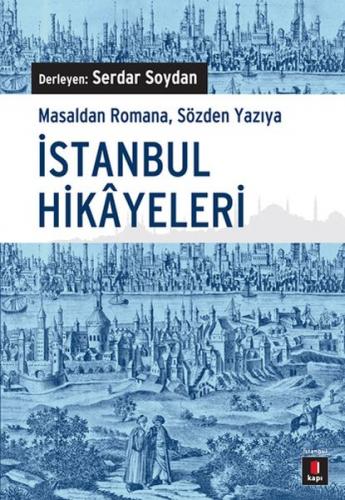 İstanbul Hikayeleri - Kolektif - Kapı Yayınları
