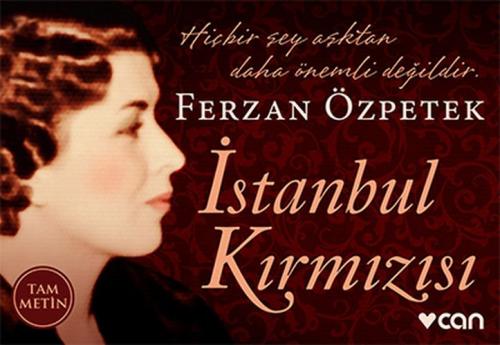 İstanbul Kırmızısı (Mini Kitap) - Ferzan Özpetek - Can Yayınları
