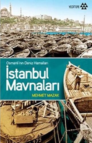 İstanbul Mavnaları - Mehmet Mazak - Yeditepe Yayınevi