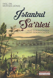 İstanbul Şa'irleri - Mustafa Güneş - Sahhaflar Kitap Sarayı