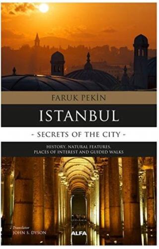 Istanbul - Secret Of The Cıty - Faruk Pekin - Alfa Yayınları