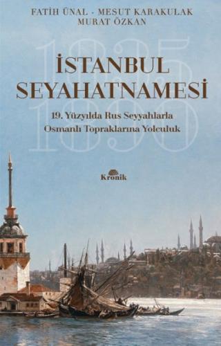 İstanbul Seyahatnamesi - Fatih Ünal - Kronik Kitap