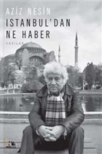 Istanbul'dan Ne Haber - Aziz Nesin - Nesin Yayınevi