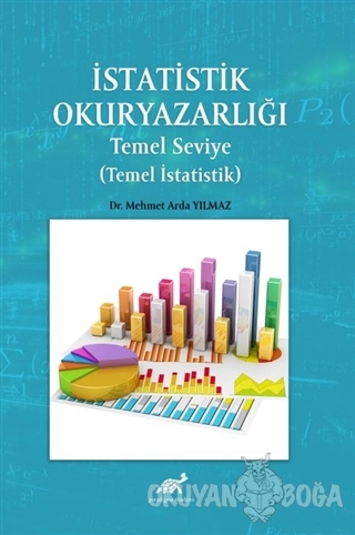 İstatistik Okuryazarlığı (Temel İstatistik) - Mehmet Arda Yılmaz - Par