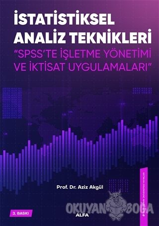 İstatistiksel Analiz Teknikleri - Aziz Akgül - Alfa Yayınları