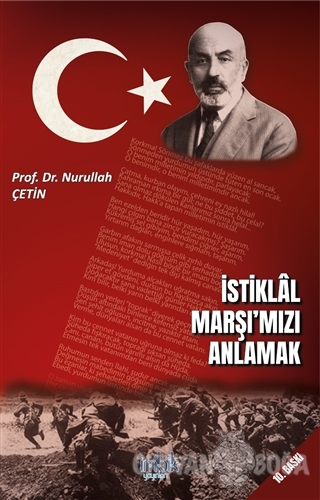 İstiklal Marşı'mızı Anlamak - Nurullah Çetin - İmbik Yayınları