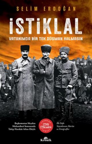 İstiklal - Selim Erdoğan - Kronik Kitap