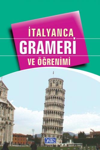 Akademik İtalyanca Grameri ve Öğrenimi - Tekin Gültekin - Parıltı Yayı