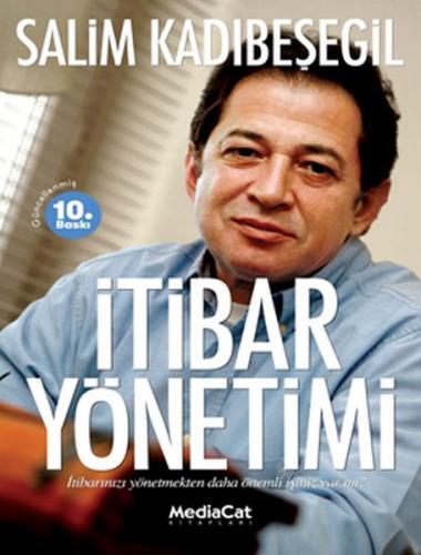 İtibar Yönetimi - Salim Kadıbeşegil - MediaCat Kitapları