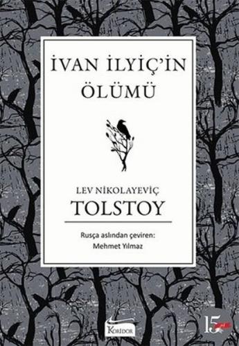 Ivan İlyiç'in Ölümü (Ciltli) - Lev Nikolayeviç Tolstoy - Koridor Yayın