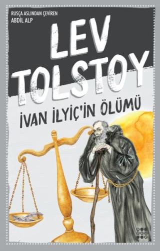 İvan İlyiç'in Ölümü - Lev Nikolayeviç Tolstoy - Dokuz Yayınları