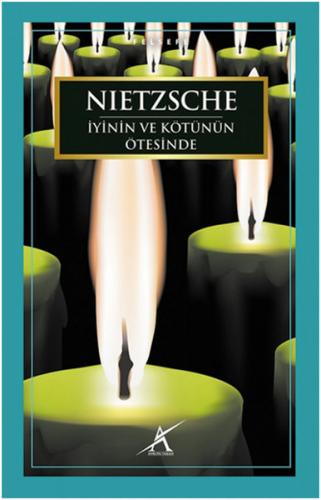 İyinin ve Kötünün Ötesinde - Friedrich Wilhelm Nietzsche - Avrupa Yaka