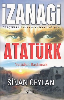 İzanagi Atatürk - Sinan Ceylan - Apsis Kitap
