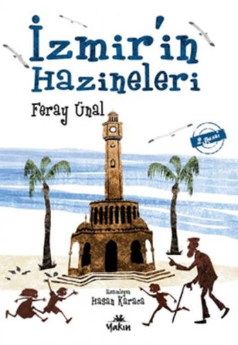 İzmir'in Hazineleri - Feray Ünal - Yakın Kitabevi