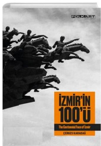 İzmir'in 100'ü - - Folkart Gallery Yayınları