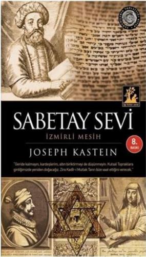 Sabetay Sevi - İzmirli Mesih - Joseph Kastein - İlgi Kültür Sanat Yayı