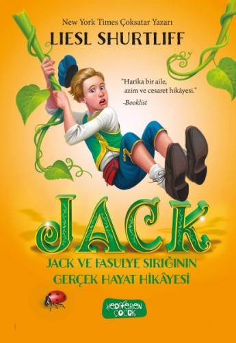 Jack - Jack ve Fasulye Sırığının Gerçek Hayat Hikayesi (Ciltli) - Lies