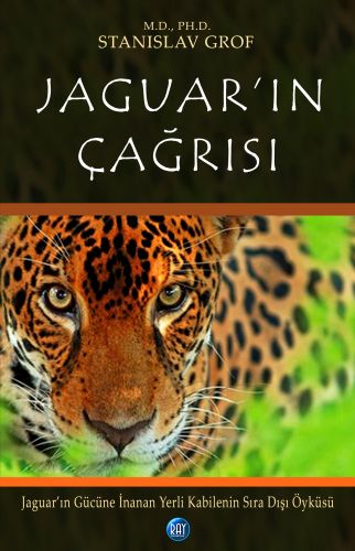 Jaguar'ın Çağrısı - Stanislav Grof - Ray Yayıncılık