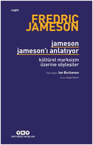 Jameson Jameson'u Anlatıyor - Ian Buchanan - Yapı Kredi Yayınları