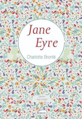 Jane Eyre (Bez Ciltli) - Charlotte Bronte - Koridor Yayıncılık
