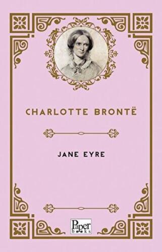 Jane Eyre     - Charlotte Bronte - Paper Books