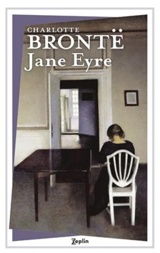 Jane Eyre - Charlotte Bronte - Zeplin Kitap