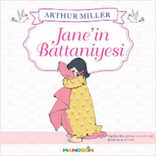 Jane'in Battaniyesi - Arthur Miller - Mandolin Yayınları