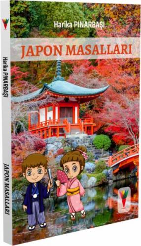 Japon Masalları - Harika Pınarbaşı - Kırmızı Havuç Yayınları