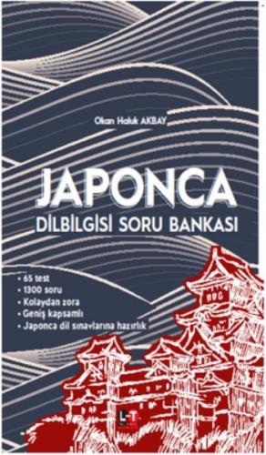 Japonca Dilbilgisi Soru Bankası - Okan Haluk Akbay - Literatürk Academ