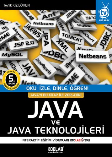 Java ve Java Teknolojileri - Tevfik Kızılören - Kodlab Yayın Dağıtım