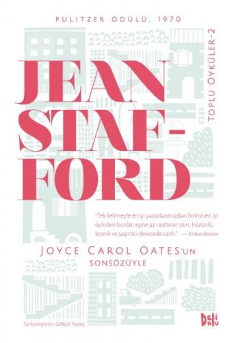 Jean Stafford Toplu Öyküler - 2 - Jean Stafford - Delidolu
