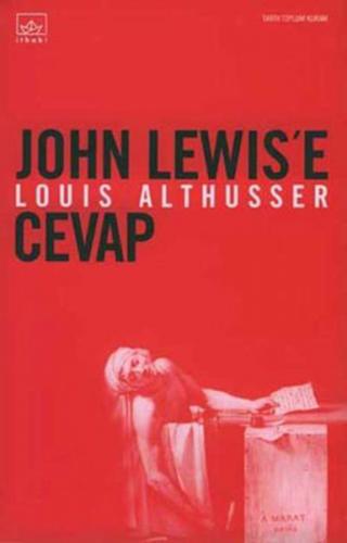 John Lewis'e Cevap - Louis Althusser - İthaki Yayınları