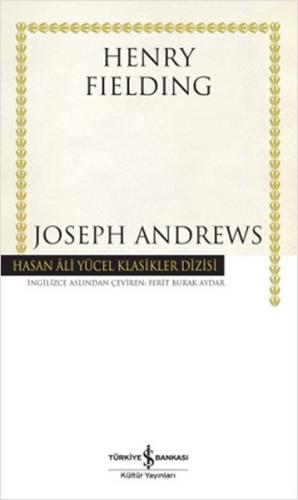 Joseph Andrews (Ciltli) - Henry Fielding - İş Bankası Kültür Yayınları