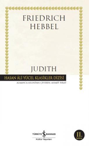 Judith - Christian Friedrich Hebbel - İş Bankası Kültür Yayınları