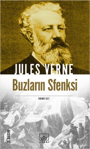 Buzların Sfenksi 1. Cilt - Jules Verne - İthaki Yayınları