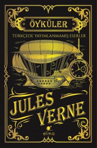 Jules Verne Öyküler (Ciltli) - Jules Verne - ELMA Yayınevi