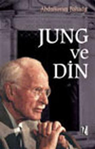 Jung ve Din - Abdülkerim Bahadır - İz Yayıncılık