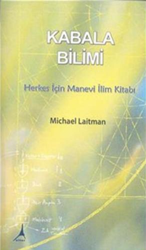 Kabala Bilimi - Michael Laitman - Alter Yayıncılık